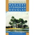 thumbnail image 1 of Florida Sand Dollar Books Nine Florida Stories by Marjory Stoneman Douglas, (Paperback), 1 of 1