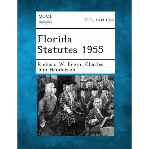 Florida Statutes 1955 (Paperback)