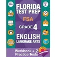 thumbnail image 1 of Florida Test Prep FSA Grade 4 ENGLISH: Workbook and 2 FSA Practice Tests: FSA Practice Test Book Grade 4, Workbook Engli, (Paperback), 1 of 1