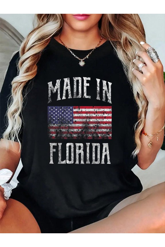Florida USA Flag T-Shirt Made In Florida Women Men T-Shirt casual short sleeve crew neck cotton tee tops for women