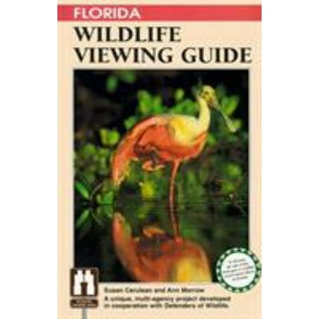 Pre-Owned Florida Wildlife Viewing Guide Paperback Susan Cerulean Ann Morrow