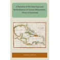 thumbnail image 1 of Florida and the Caribbean Open Books A Narrative of the Early Days and Remembrances of Oceola Nikkanochee, Prince of Econchatti, (Paperback), 1 of 1