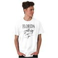 thumbnail image 1 of Florida is Calling and I Must Go Women's Graphic T Shirt Tees Brisco Brands X, 1 of 4