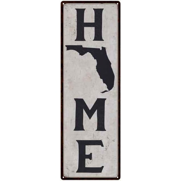 Florida is My Home Vintage Chic Wall Decor 6x18 Metal Sign 106180025009
