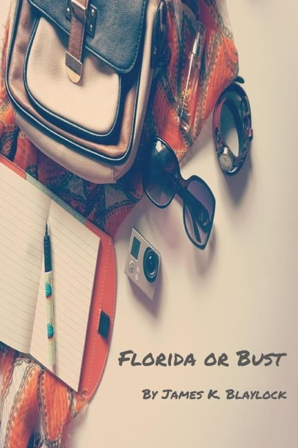 Florida or Bust (Paperback)