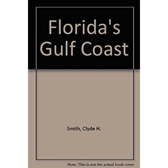 Pre-Owned Florida's Gulf Coast (Hardcover) 9780930527181