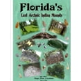thumbnail image 1 of Florida's Lost Archaic Indian Mounds, (Paperback), 1 of 1