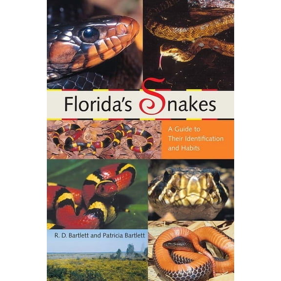 Florida's Snakes: A Guide to Their Identification and Habits, (Paperback)
