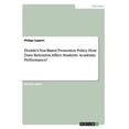 thumbnail image 1 of Florida's Test-Based Promotion Policy. How Does Retention Affect Students' Academic Performance? (Paperback), 1 of 1