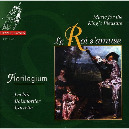 Florilegium - Music for the Kings Pleasure - Music & Performance - CD