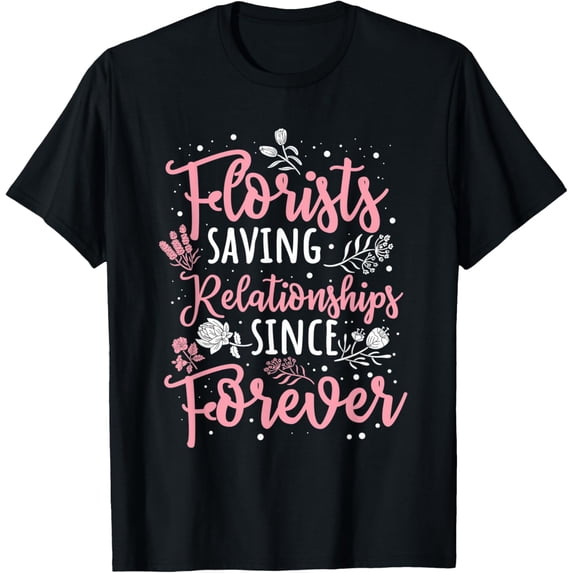 Florist Floral Designer Floriculturist Flower Dealer T-Shirt