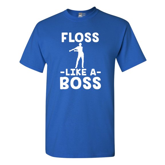 Floss Like A Boss Dance Floor Funny DT Adult T-Shirt Tee