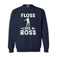 thumbnail image 1 of Floss Like A Boss Dance Floor Funny DT Crewneck Sweatshirt, 1 of 2