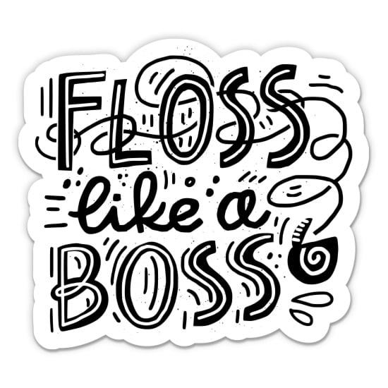 Floss Like a Boss Dental Life - 3" Vinyl Sticker - For Car Laptop Water Bottle Phone - Waterproof Decal