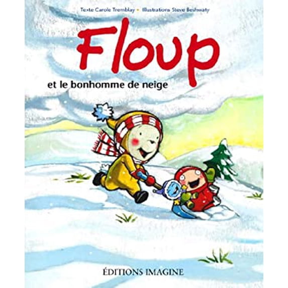 Pre-Owned Floup et le Bonhomme de Neige 9782896080823