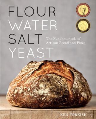 Pre-Owned Flour Water Salt Yeast: The Fundamentals of Artisan Bread and Pizza [A Cookbook] (Hardcover) by Ken Forkish