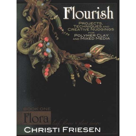 Pre-Owned Flourish Book 1 Flora: Leaf, Flower, and Plant Designs (Paperback) 0980231450 9780980231458
