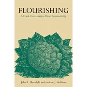 Flourishing A Frank Conversation about Sustainability, Hardcover