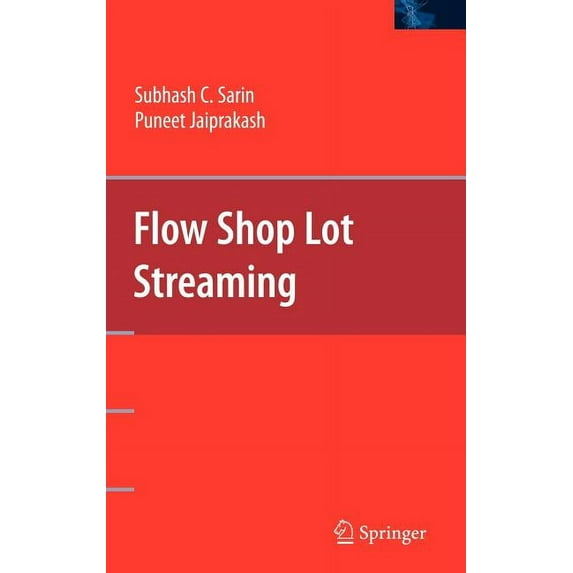 Flow Shop Lot Streaming, (Hardcover)