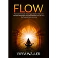 thumbnail image 1 of Flow: The Essential Guide to Living an Optimal Life, Learn Valuable Information and Useful Advice That Can Help You Towa, (Paperback), 1 of 1