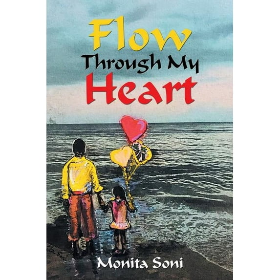 Flow Through My Heart