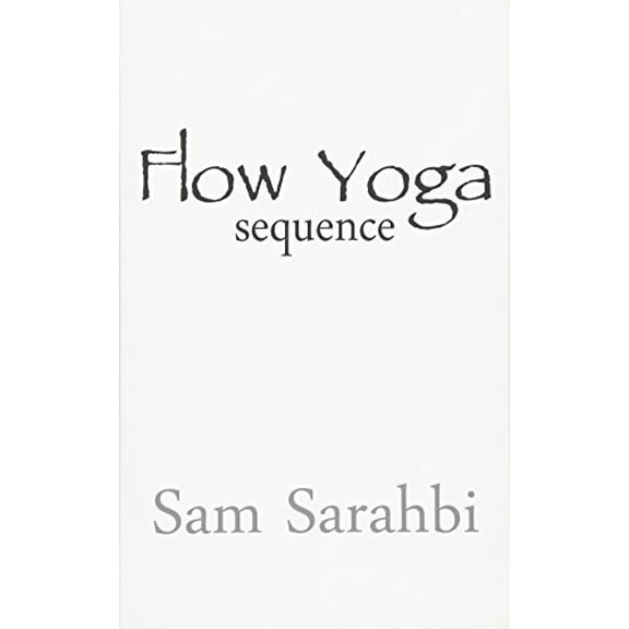 Pre-Owned Flow Yoga Sequence: Vinyasa Yoga Sequence Script (Paperback) 0692655700 9780692655702