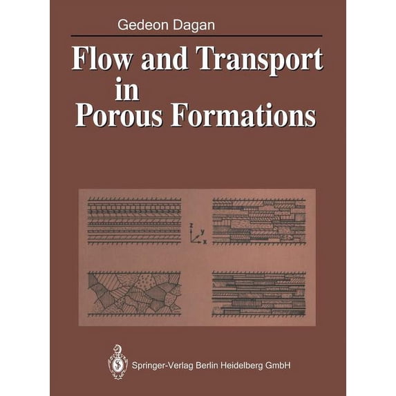 Flow and Transport in Porous Formations, (Paperback)