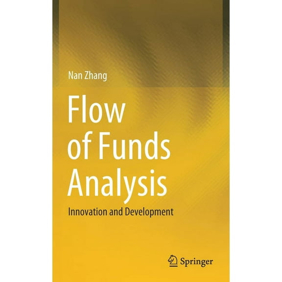 Flow of Funds Analysis: Innovation and Development, (Hardcover)