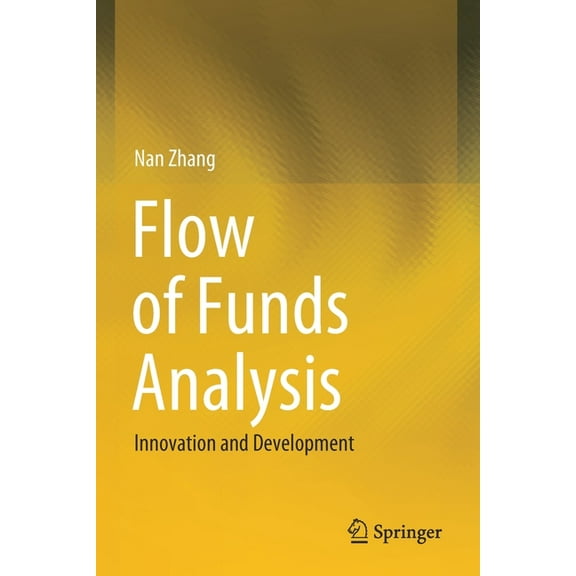 Flow of Funds Analysis: Innovation and Development, (Paperback)