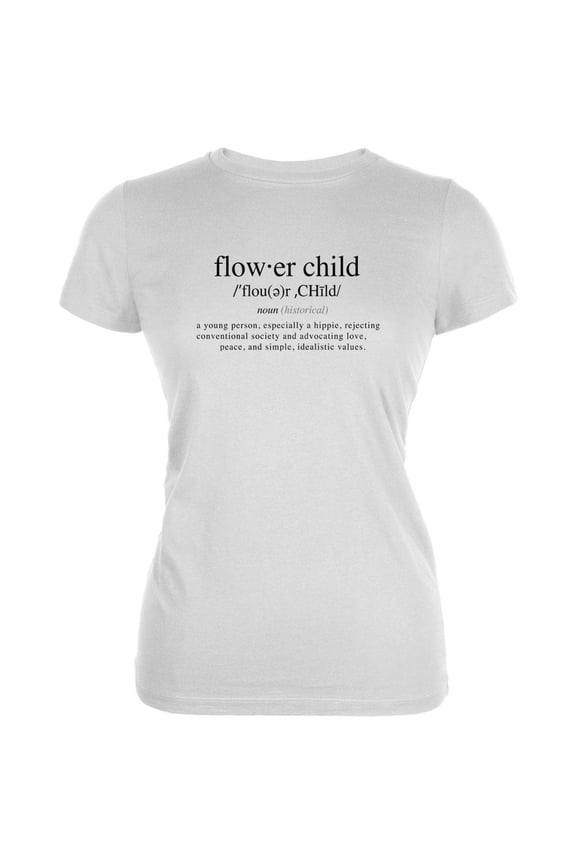 Flower Child Definition Juniors Soft T Shirt White 2XL