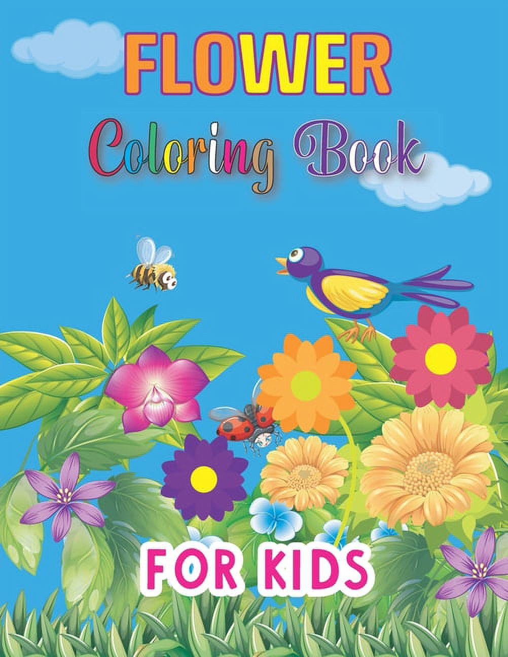 Flower Coloring Book for Kids: A Fun Simple and Beautiful Flowers Designs: Relax, cute, Easy ...