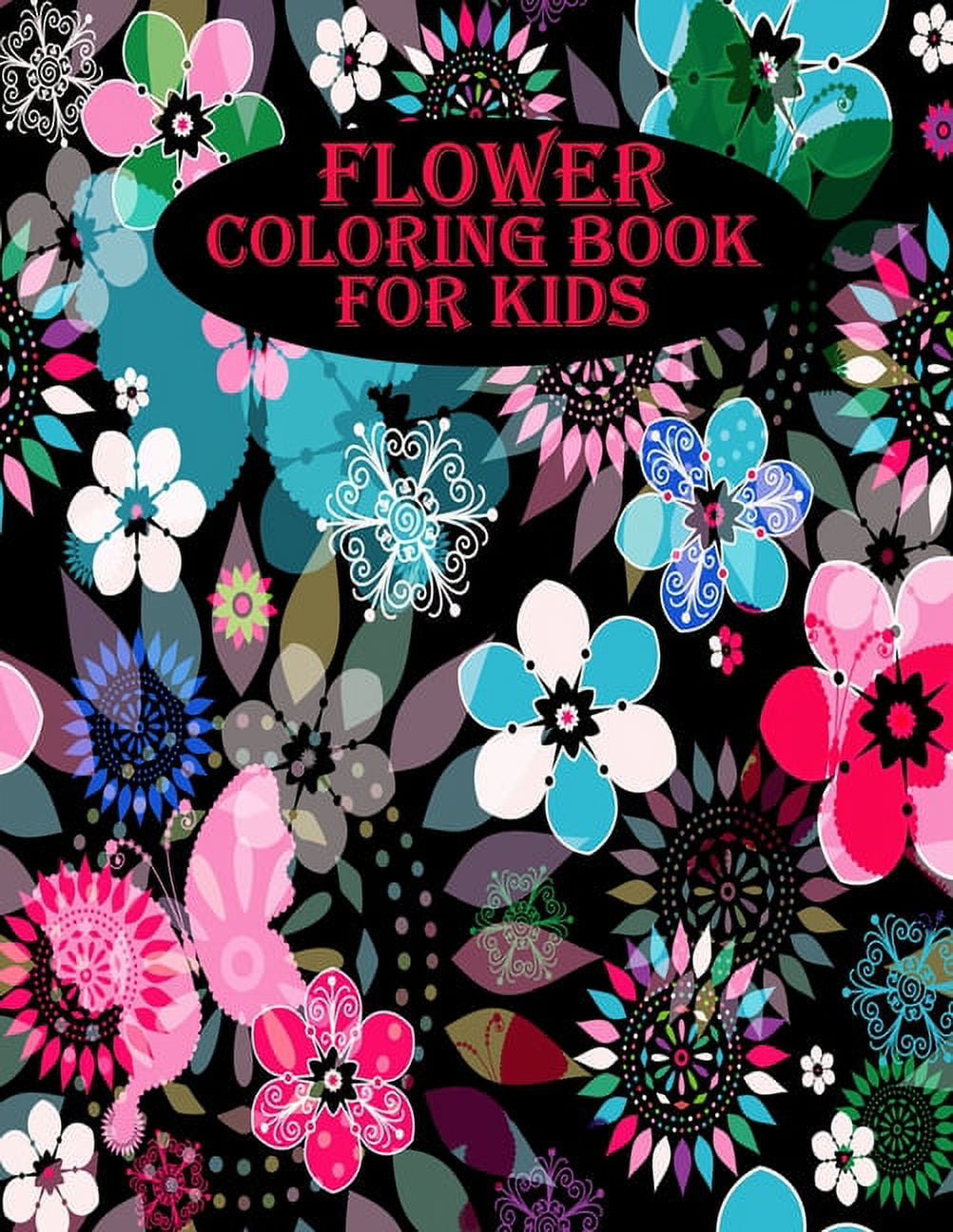Flower Coloring Book for Kids : 40 beautiful and amazing flowers for ...