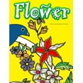 thumbnail image 1 of Flower Colouring Book For Adults Paperback 1530356911 9781530356911 Colouring Books for Adults, 1 of 1