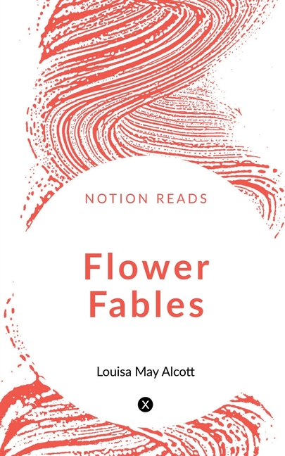 Flower Fables (Paperback) - image 1 of 1