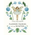 thumbnail image 1 of Flower Fairies Flower Fairies of the Winter, (Hardcover), 1 of 1