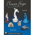 thumbnail image 1 of Pre-Owned Flower Frogs for Collectors (Hardcover) 0764313258 9780764313257, 1 of 1