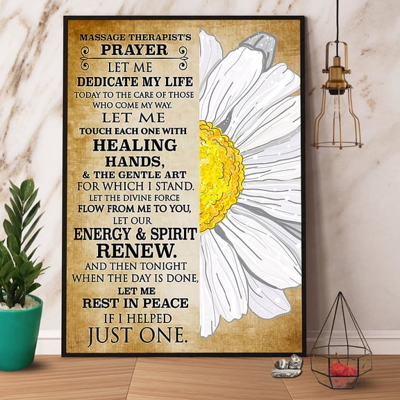 Flower Massage Therapist'S Prayer Let Me Rest In Peace Paper Poster No Frame Matte Wall Art Decor 11 x 17 Inch Poster