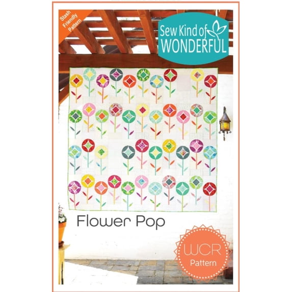 Flower Pop Quilt Pattern by Sew Kind of Wonderful