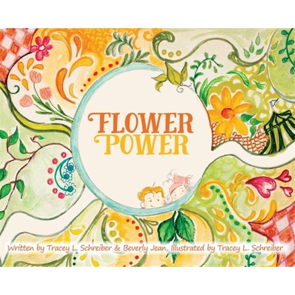 Flower Power: The Adventures of Princess Daisy & Friends (Hardcover)