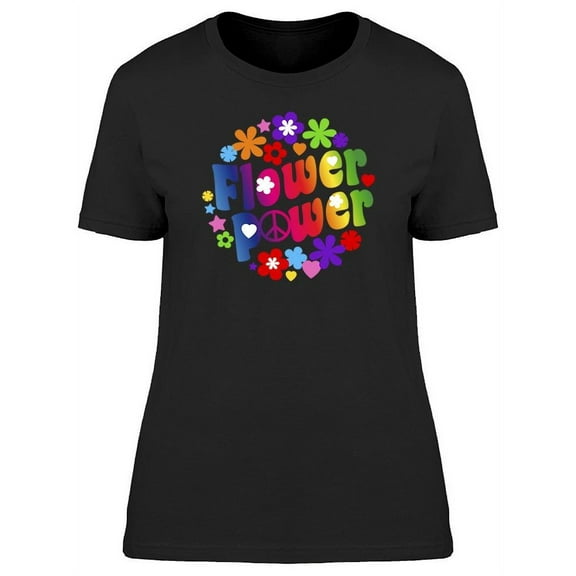 Flower Power Typography T-Shirt Women -Image by Shutterstock, Female 3X-Large