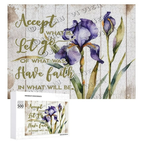 Flower Purple Iris - Accept What Is Let's Go Of What Was Have Faith In What Will Be 500 Piece Jigsaw Puzzle for Adults,500 pc Large Piece Jigsaw,Fun Challenging Brain Exercise Family Game