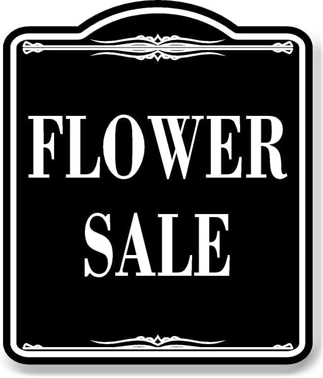 Flower Sale BLACK Aluminum Composite Sign, 20"24"