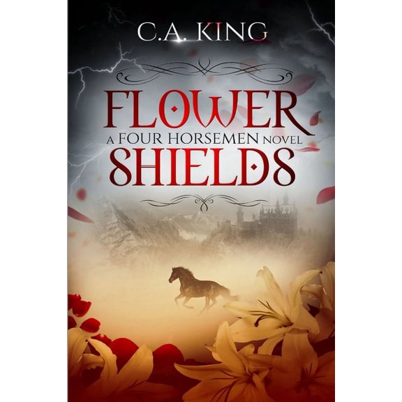 Flower Shields: A Four Horsemen Novel, (Paperback)