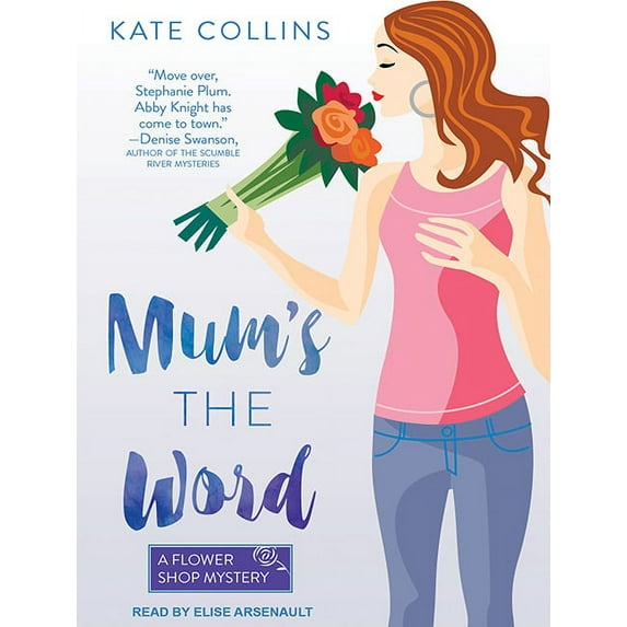 Flower Shop Mystery: Mum's the Word (Audiobook)