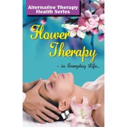 Flower Therapy, Paperback