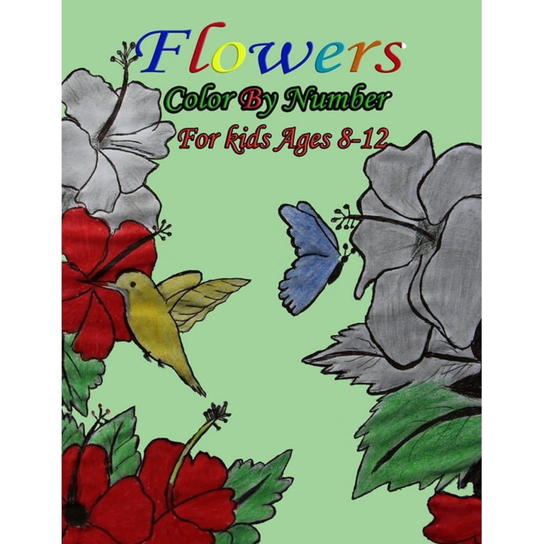 https://i5.walmartimages.com/seo/Flowers-Color-By-Number-kids-Ages-8-12-This-coloring-book-kid-s-relaxation-Flower-color-number-man-Women-8-12-coloring-books-ages-8-12-Paperback-9798_a1144233-7d2d-4e97-b8dc-93a8611365f8.3fee686ffa1439a43f35bb0471799e94.jpeg?odnHeight=768&odnWidth=768&odnBg=FFFFFF