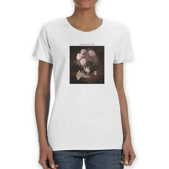 Flowers For Me T-Shirt Women -Smartprints Designs, Female 5X-Large