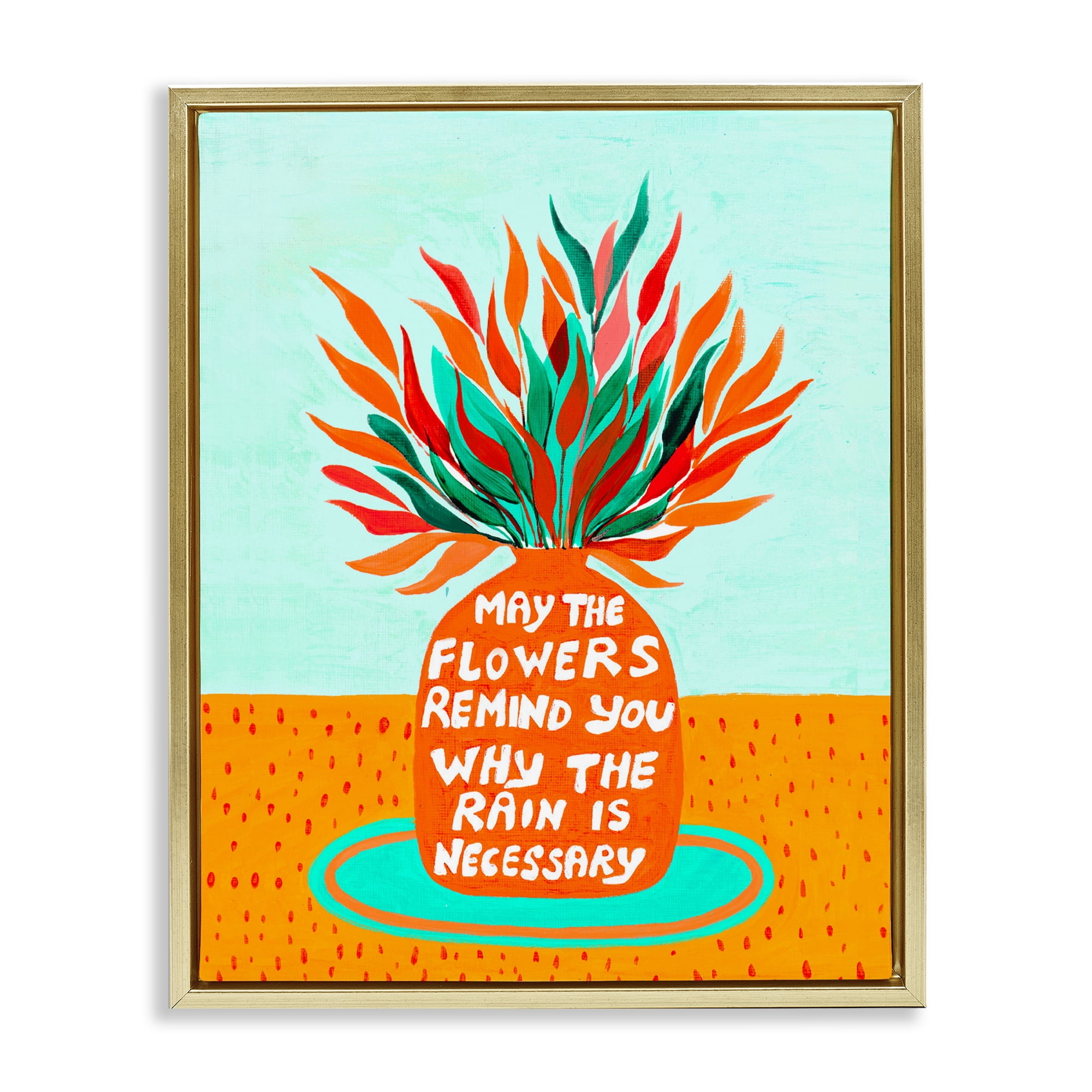 Flowers Remind Rain Is Necessary Gold Framed Floater Canvas Wall Art, design by Nabeela Rumi