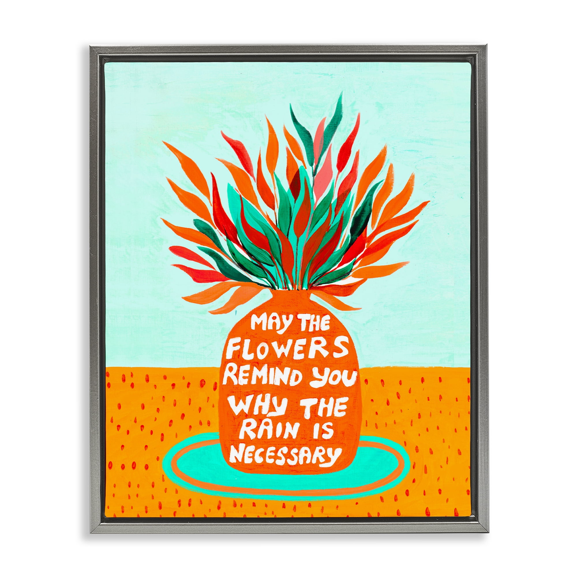 Flowers Remind Rain Is Necessary Gray Framed Floater Canvas Wall Art, design by Nabeela Rumi