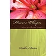 thumbnail image 1 of Pre-Owned Flowers Whisper (Paperback) 1599303531 9781599303536, 1 of 1